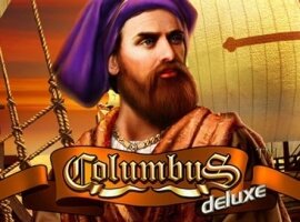 Columbus Deluxe – das unvergessliche Abenteuer und der schnelle Weg, Geld zu verdienen